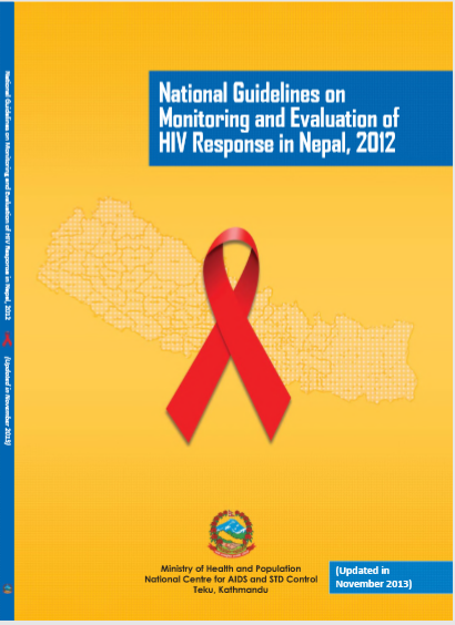 National Guidelines on Monitoring and Evaluation of HIV Response in Nepal